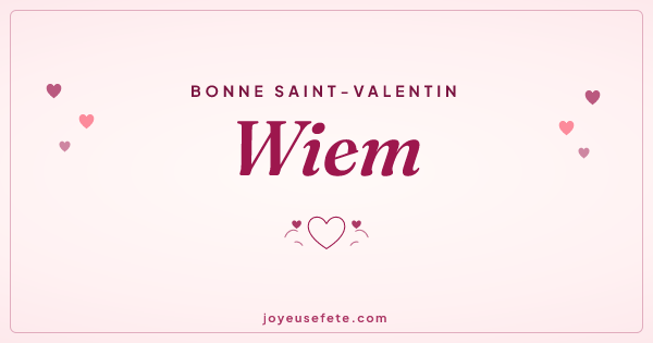 Image « Bonne Saint-Valentin Wiem » au format large