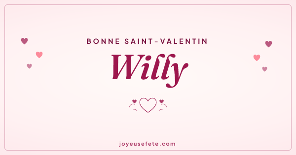 Image « Bonne Saint-Valentin Willy » au format large