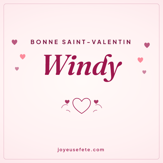 Image carrée « Bonne Saint-Valentin Windy » pour WhatsApp
