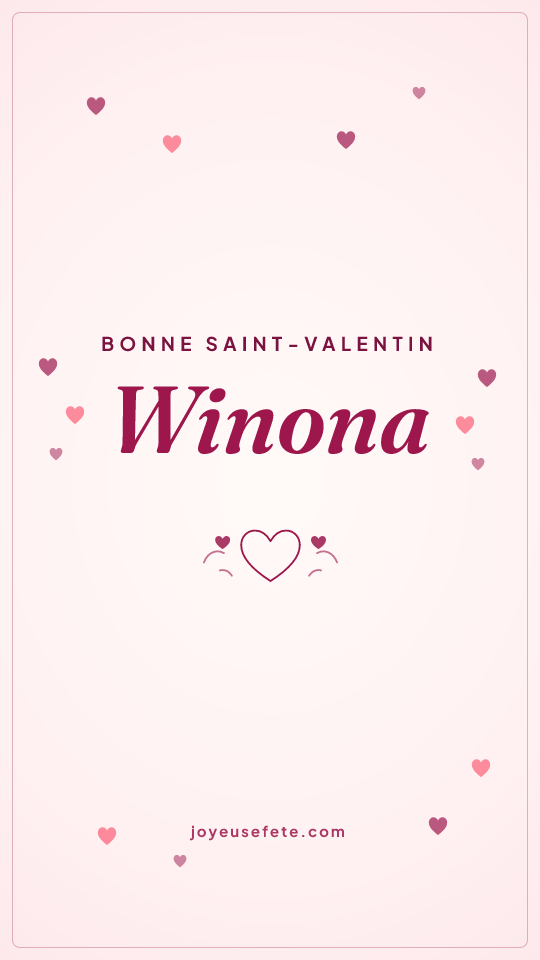 Image « Bonne Saint-Valentin Winona » au format story