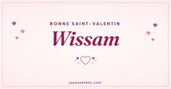 Image « Bonne Saint-Valentin Wissam » au format large