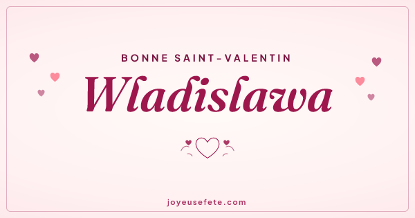 Image « Bonne Saint-Valentin Wladislawa » au format large