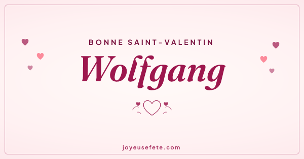 Image « Bonne Saint-Valentin Wolfgang » au format large
