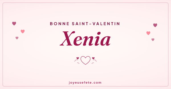 Image « Bonne Saint-Valentin Xenia » au format large