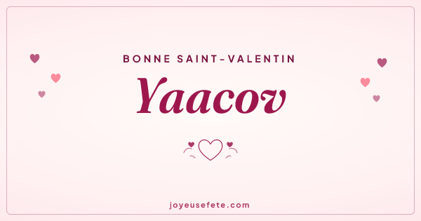 Image « Bonne Saint-Valentin Yaacov » au format large