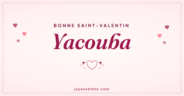 Image « Bonne Saint-Valentin Yacouba » au format large