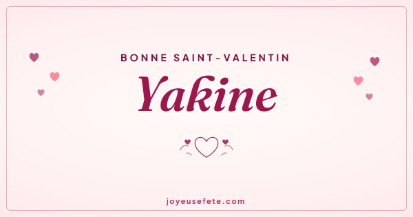 Image « Bonne Saint-Valentin Yakine » au format large