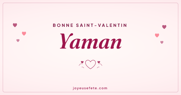 Image « Bonne Saint-Valentin Yaman » au format large
