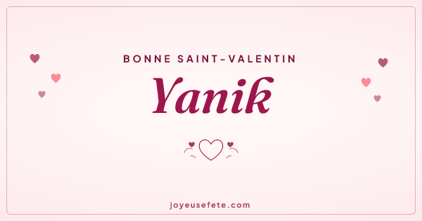 Image « Bonne Saint-Valentin Yanik » au format large