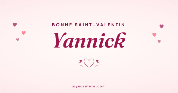 Image « Bonne Saint-Valentin Yannick » au format large