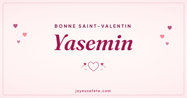 Image « Bonne Saint-Valentin Yasemin » au format large