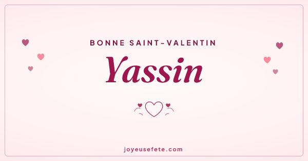 Image « Bonne Saint-Valentin Yassin » au format large