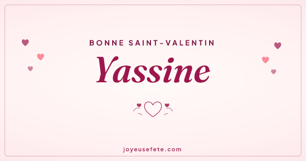 Image « Bonne Saint-Valentin Yassine » au format large