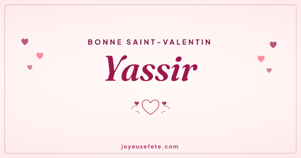 Image « Bonne Saint-Valentin Yassir » au format large