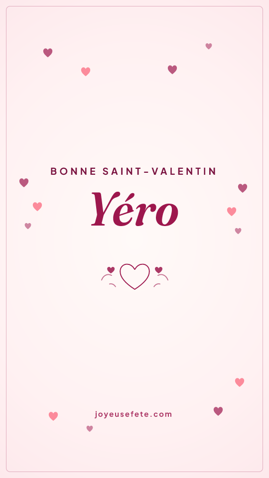 Image « Bonne Saint-Valentin Yéro » au format story