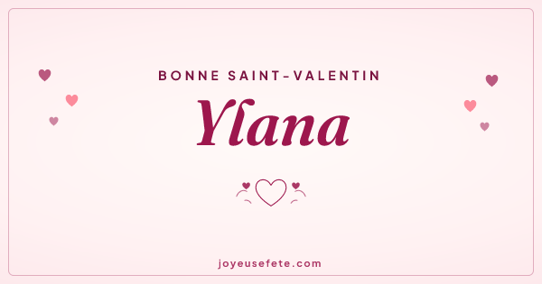 Image « Bonne Saint-Valentin Ylana » au format large