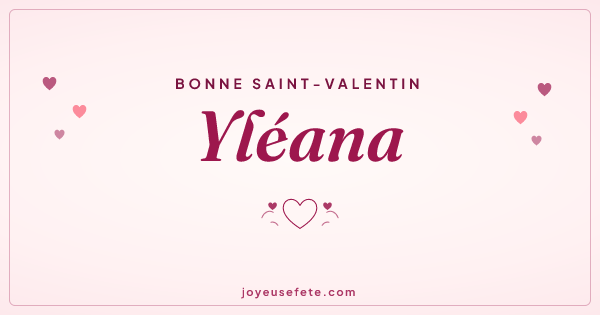 Image « Bonne Saint-Valentin Yléana » au format large