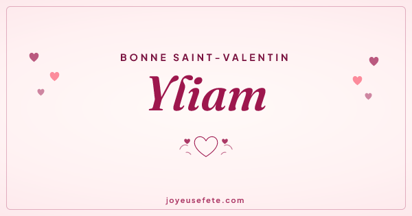 Image « Bonne Saint-Valentin Yliam » au format large
