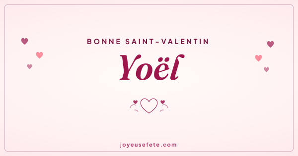 Image « Bonne Saint-Valentin Yoël » au format large