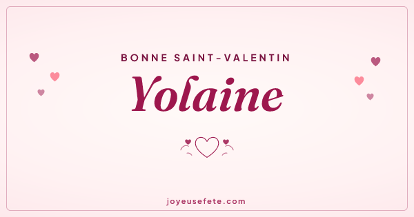 Image « Bonne Saint-Valentin Yolaine » au format large