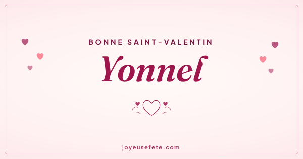 Image « Bonne Saint-Valentin Yonnel » au format large