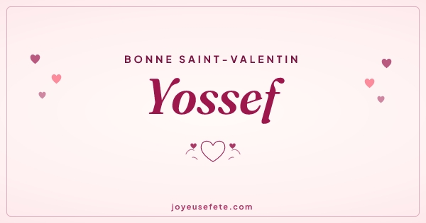 Image « Bonne Saint-Valentin Yossef » au format large