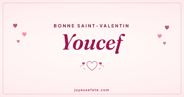 Image « Bonne Saint-Valentin Youcef » au format large