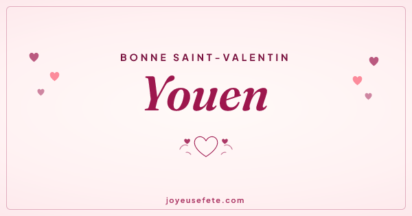Image « Bonne Saint-Valentin Youen » au format large