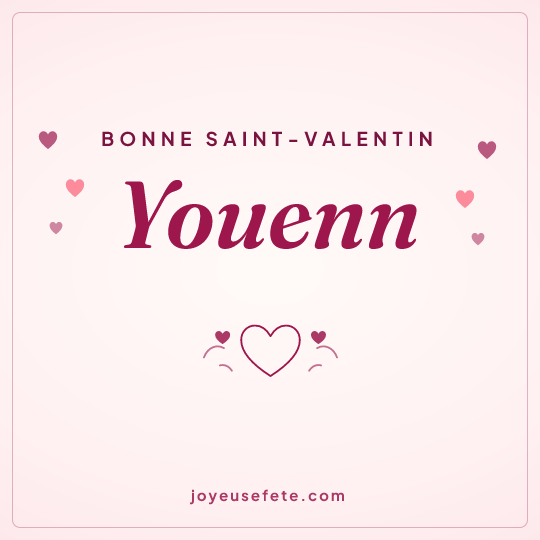 Image carrée « Bonne Saint-Valentin Youenn » pour WhatsApp
