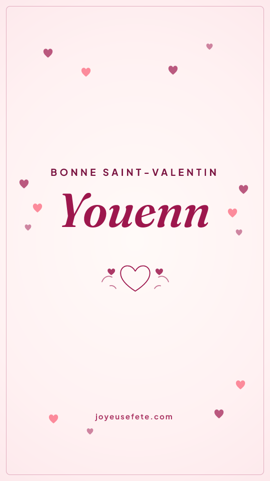 Image « Bonne Saint-Valentin Youenn » au format story