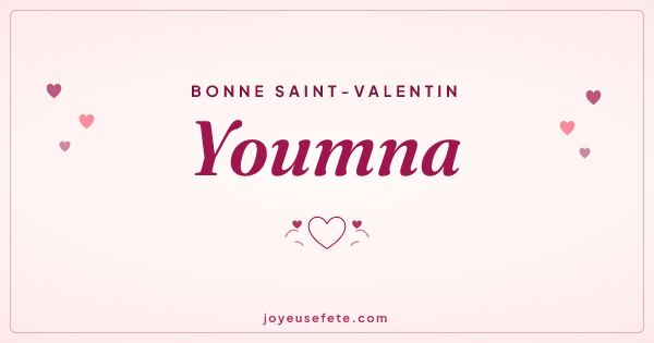 Image « Bonne Saint-Valentin Youmna » au format large