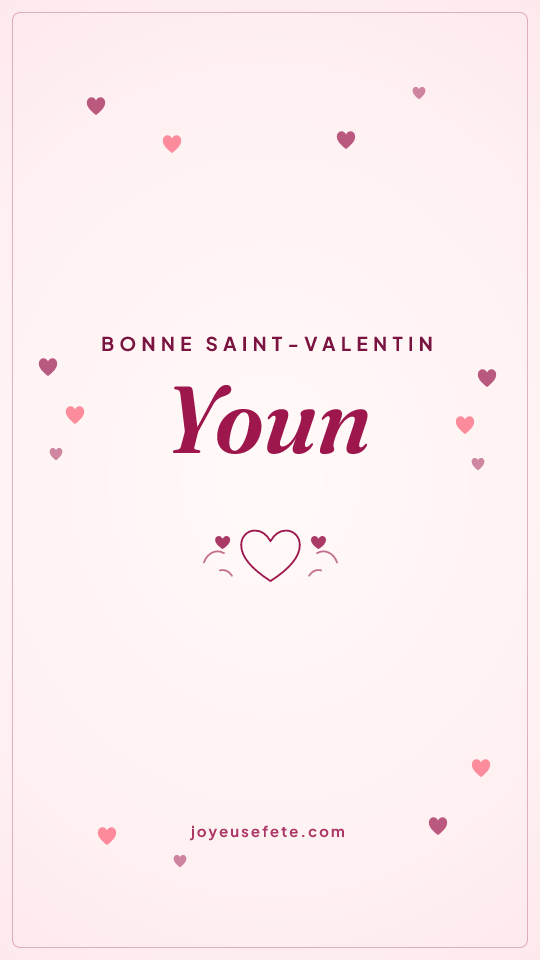 Image « Bonne Saint-Valentin Youn » au format story