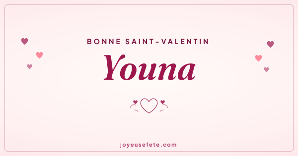 Image « Bonne Saint-Valentin Youna » au format large
