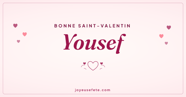 Image « Bonne Saint-Valentin Yousef » au format large