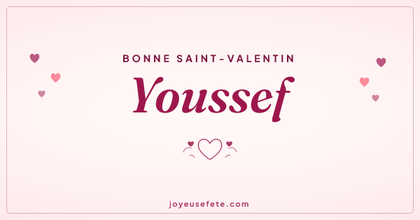Image « Bonne Saint-Valentin Youssef » au format large