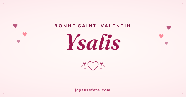 Image « Bonne Saint-Valentin Ysalis » au format large