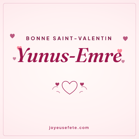 Image carrée « Bonne Saint-Valentin Yunus-Emre » pour WhatsApp