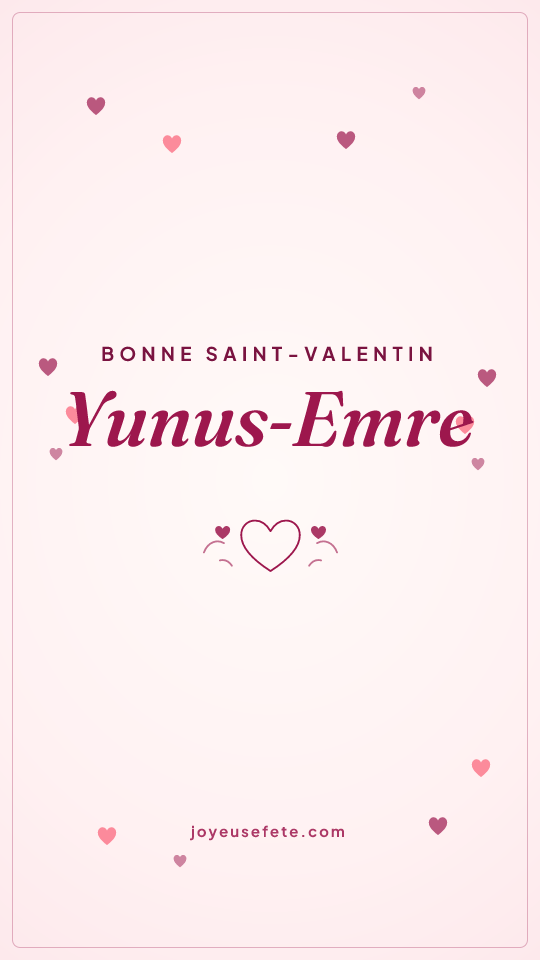 Image « Bonne Saint-Valentin Yunus-Emre » au format story