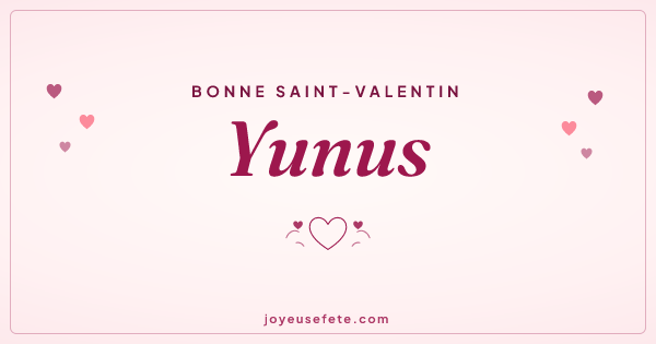 Image « Bonne Saint-Valentin Yunus » au format large