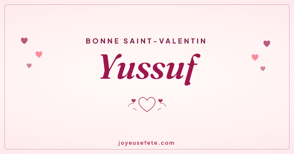 Image « Bonne Saint-Valentin Yussuf » au format large