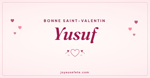 Image « Bonne Saint-Valentin Yusuf » au format large