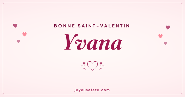 Image « Bonne Saint-Valentin Yvana » au format large