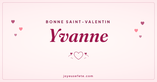 Image « Bonne Saint-Valentin Yvanne » au format large