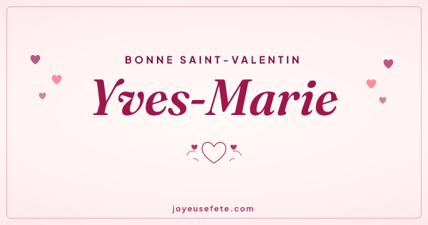 Image « Bonne Saint-Valentin Yves-Marie » au format large