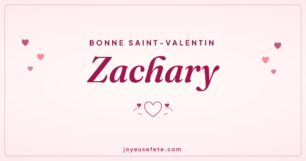 Image « Bonne Saint-Valentin Zachary » au format large