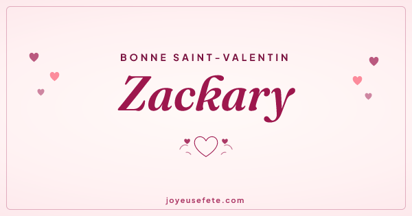 Image « Bonne Saint-Valentin Zackary » au format large