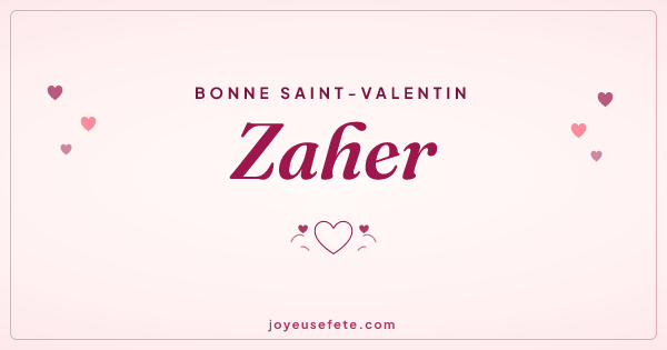 Image « Bonne Saint-Valentin Zaher » au format large