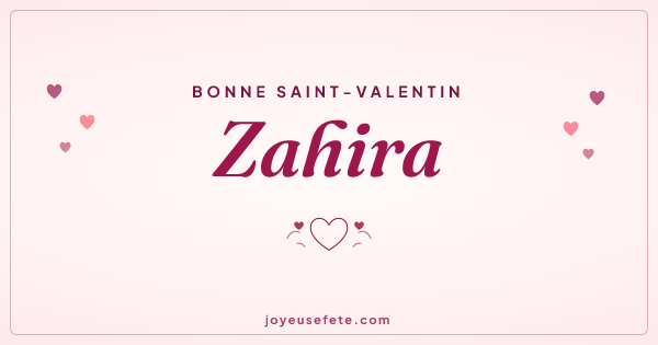 Image « Bonne Saint-Valentin Zahira » au format large