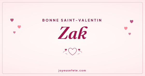 Image « Bonne Saint-Valentin Zak » au format large