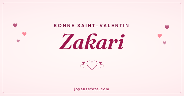 Image « Bonne Saint-Valentin Zakari » au format large